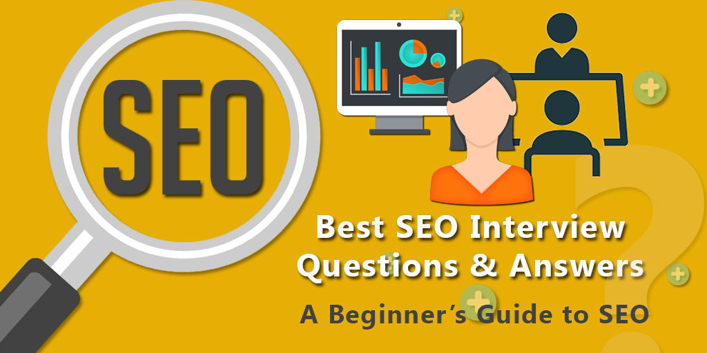 Top 122 SEO Interview Questions and Answers - Shiksha Online