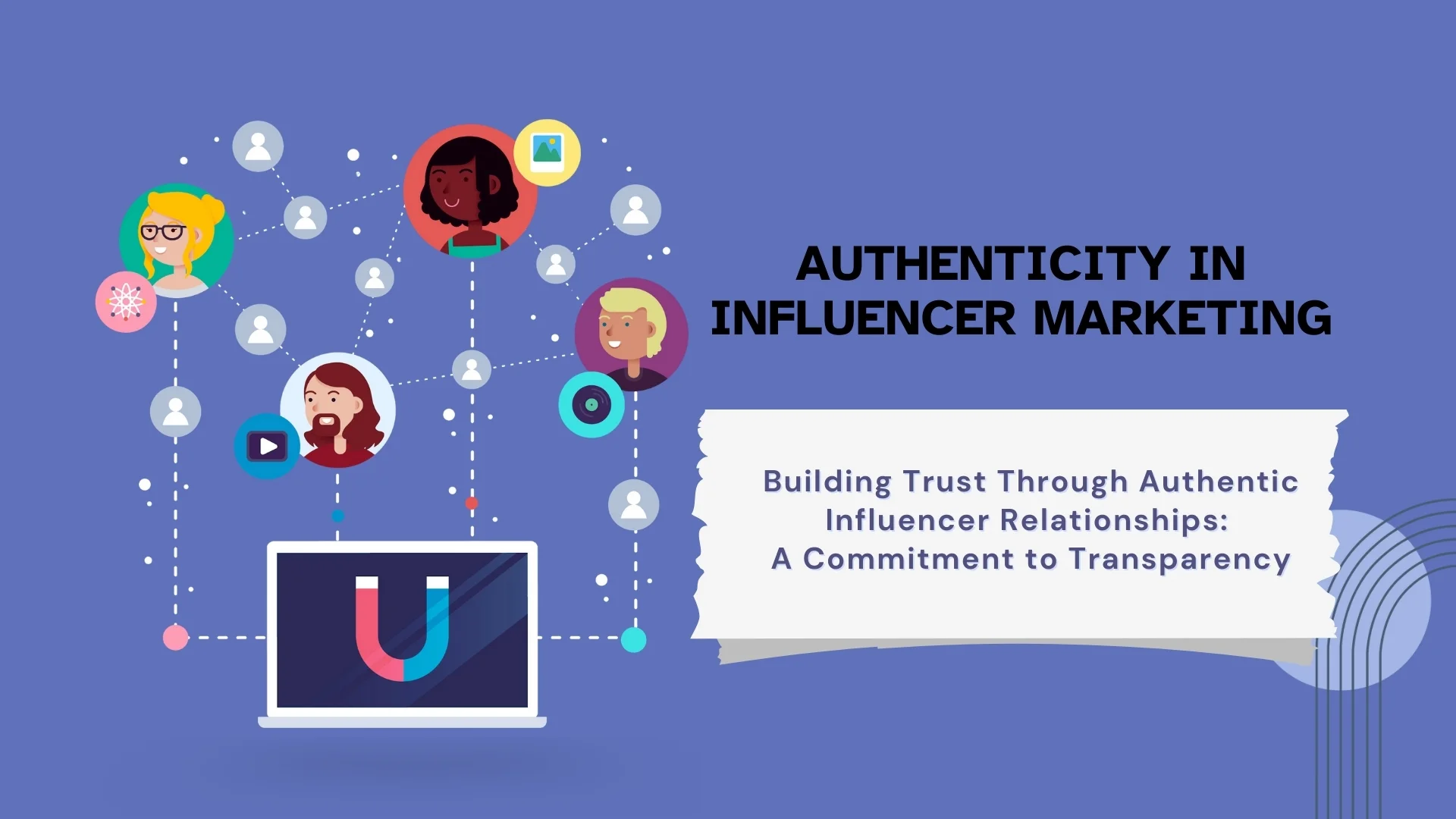 Authenticity in Influencer Marketing