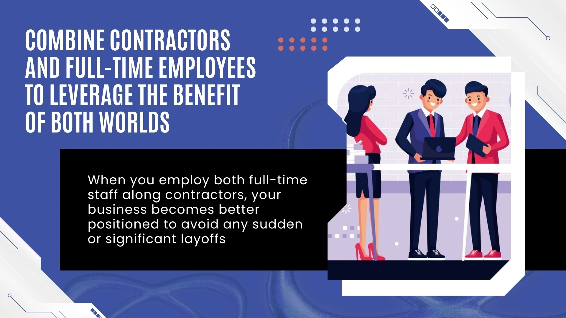 Combine Contractors and full-time employees