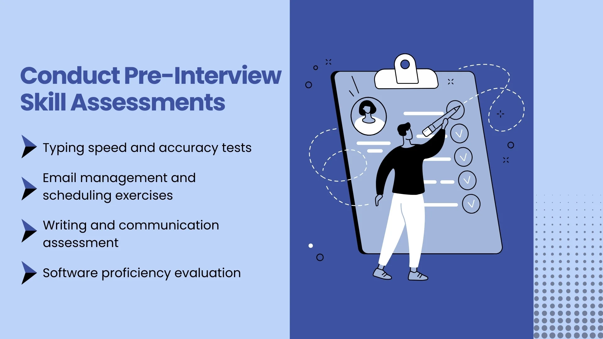 Conduct Pre-Interview Skill Assessments