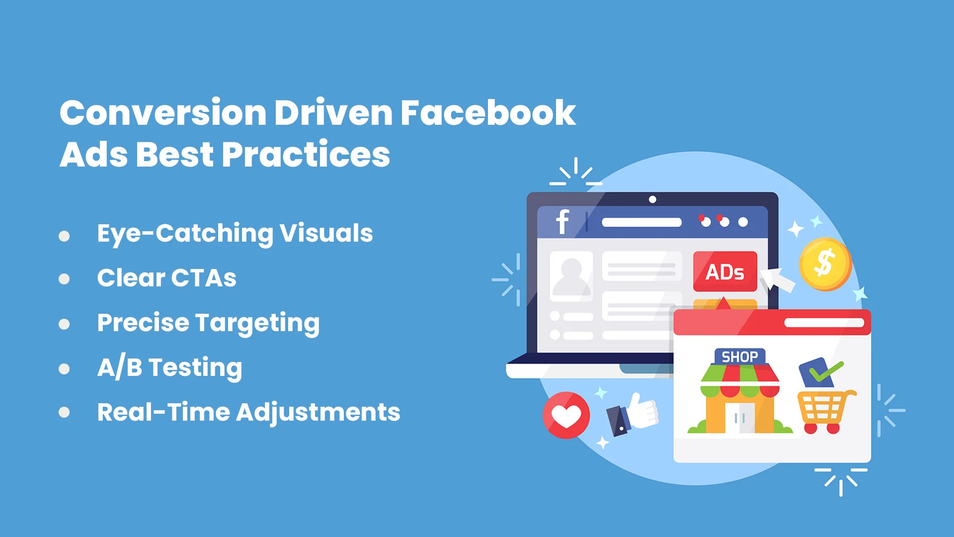 Conversion Driven Facebook Ads Best Practices