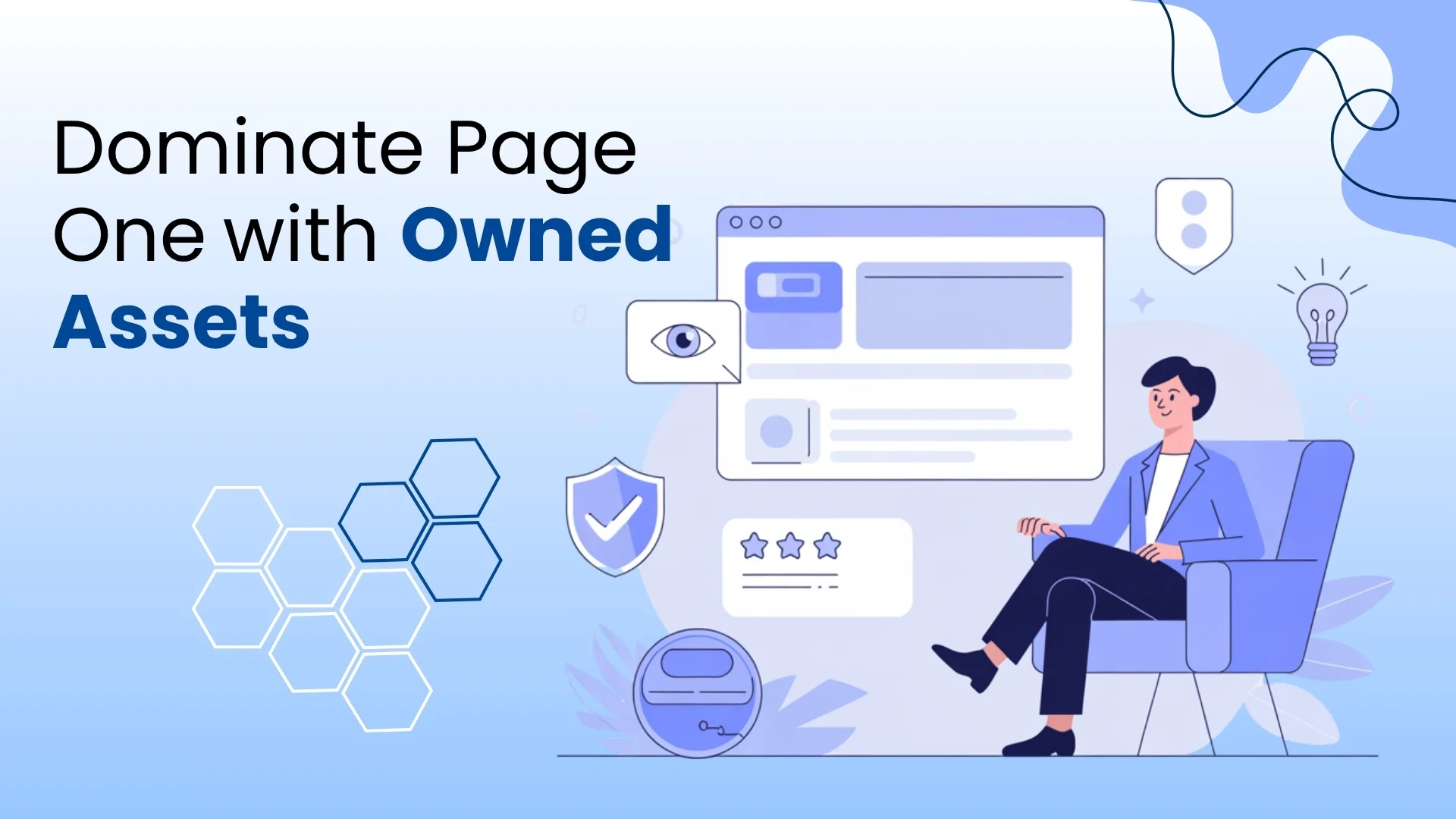 Dominate Page One with Owned Assets