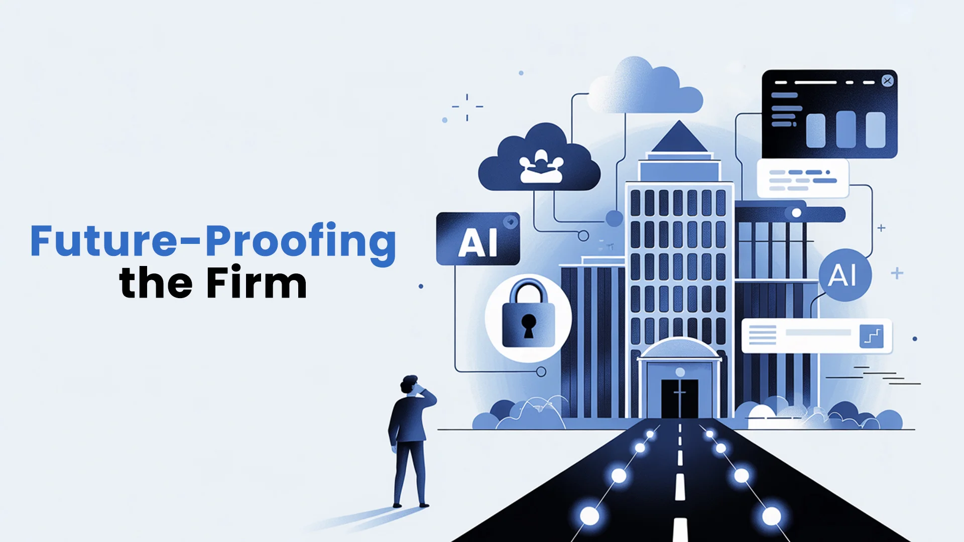 Future-Proofing the Firm