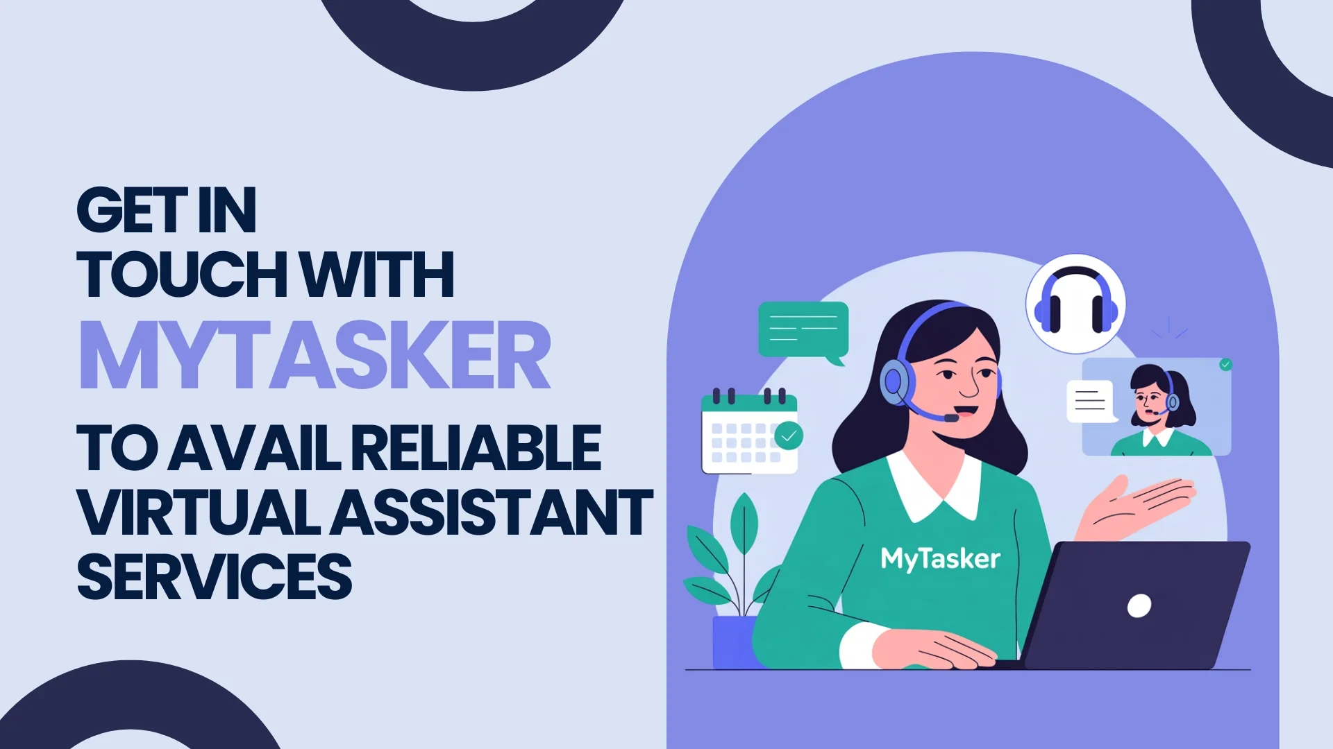 Get in touch with MyTasker to avail reliable virtual assistant services