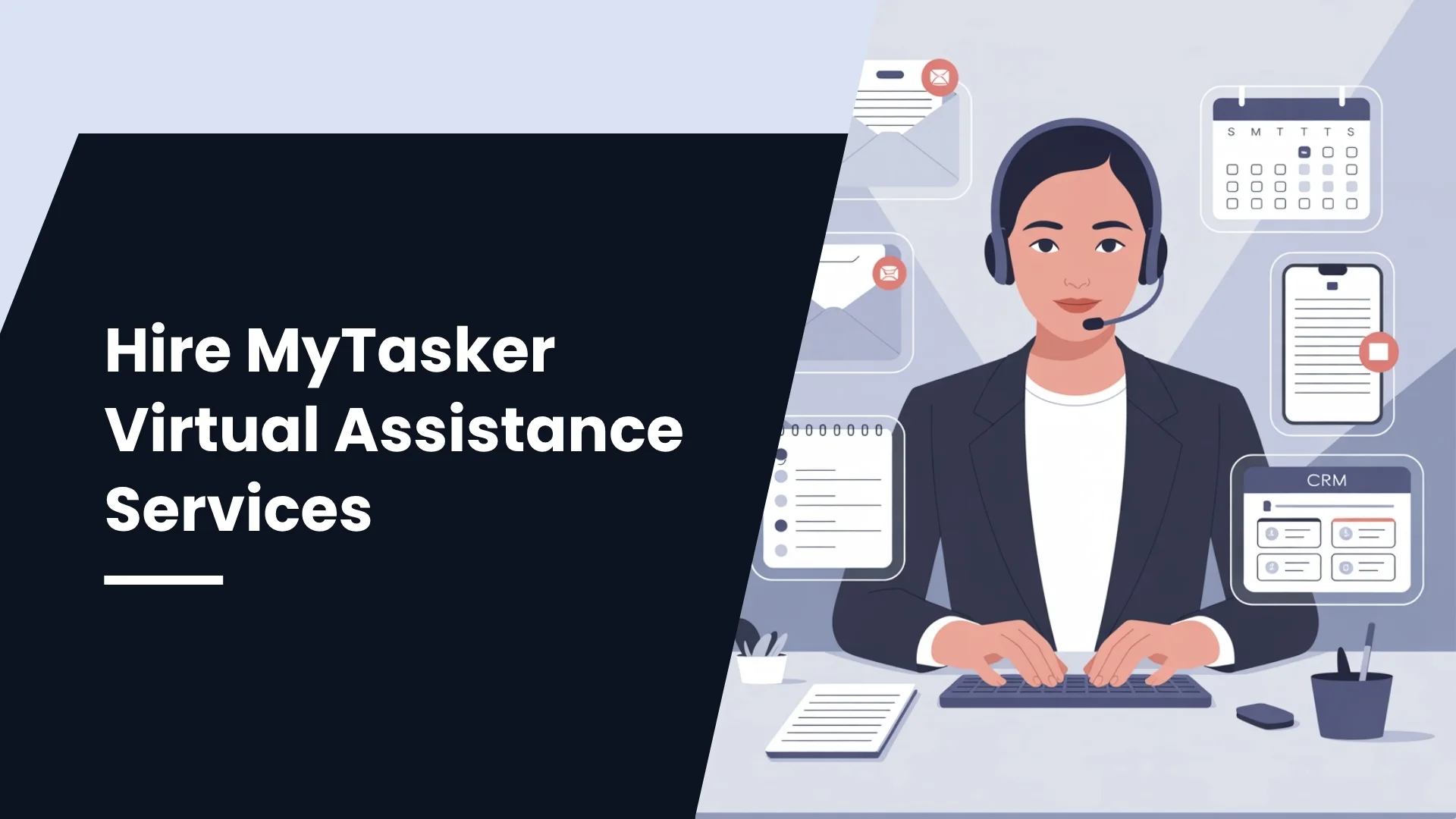 Hire MyTasker Virtual Assistance Services