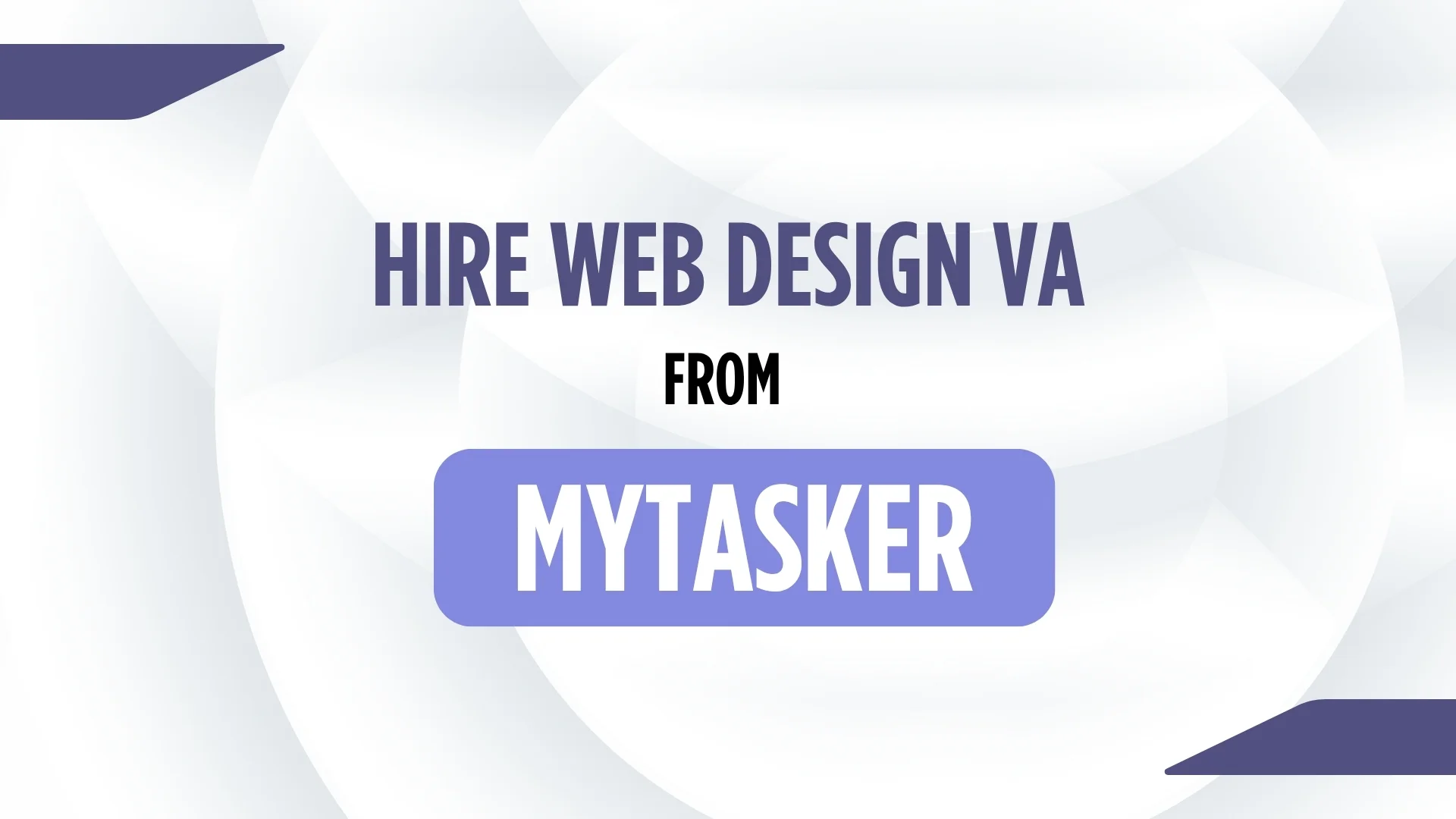 Hire Web Design Virtual Assistant from MyTasker