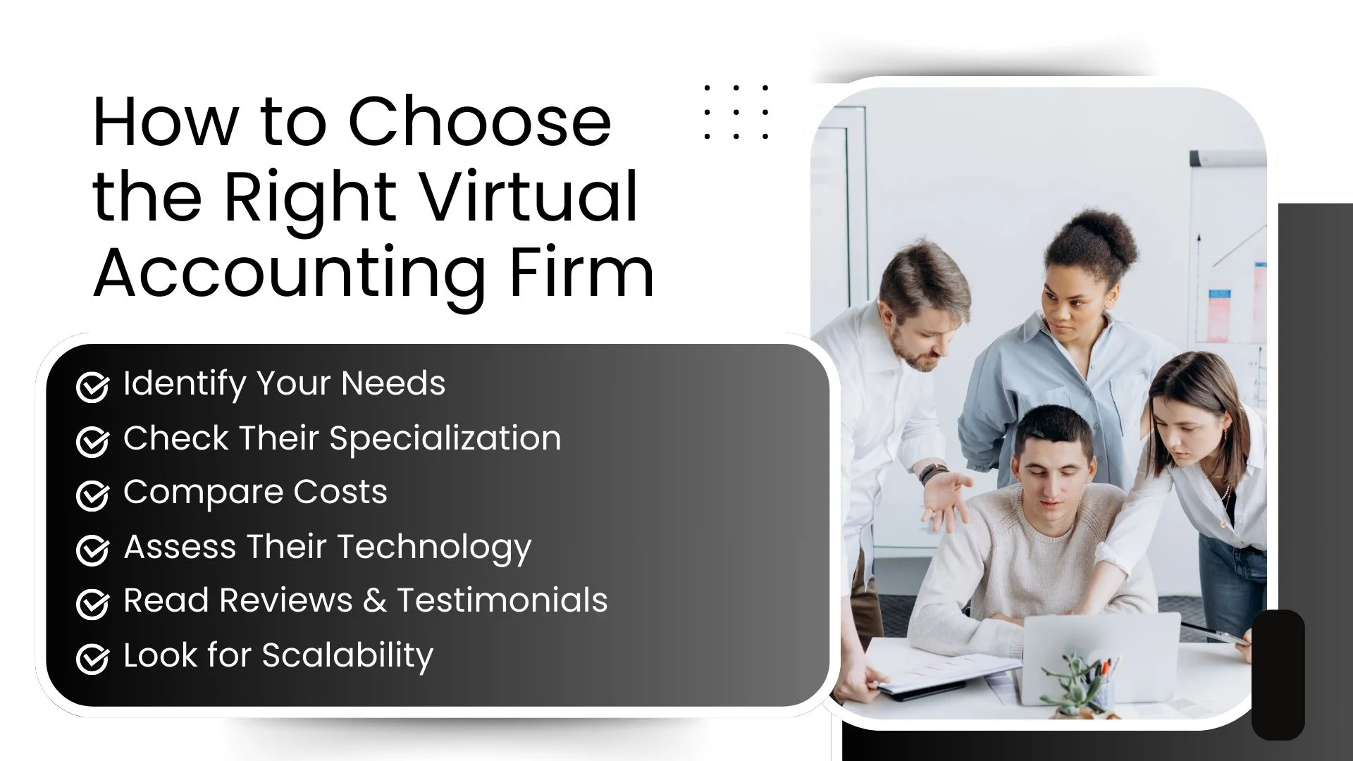 How to Choose the Right Virtual Accounting Firm