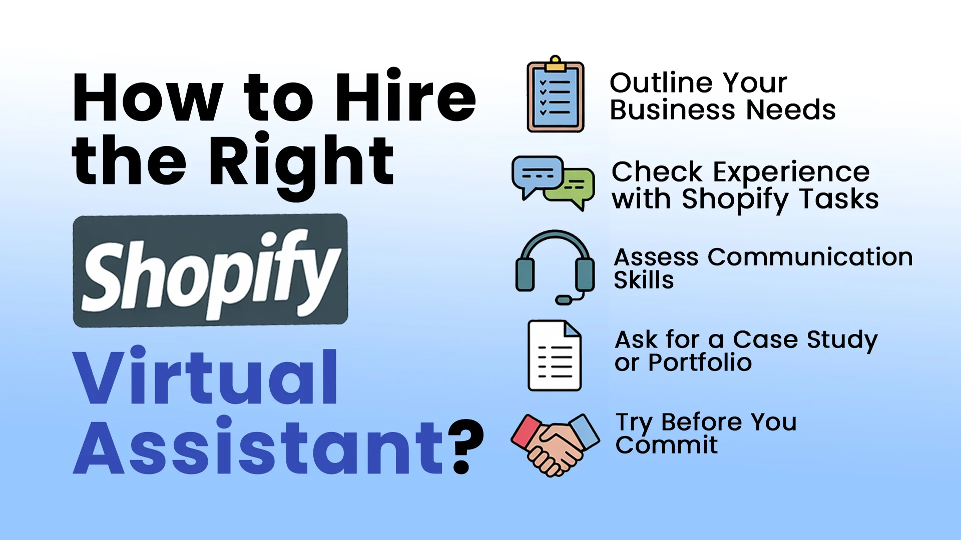How to Hire the Right Shopify Virtual Assistant?