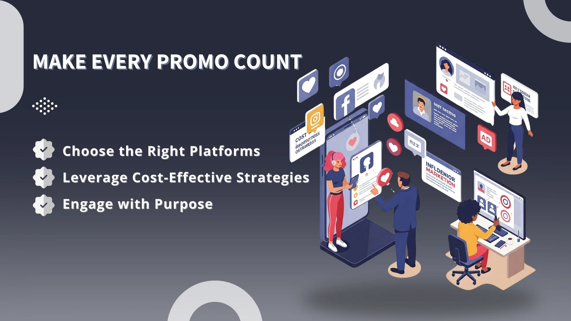 Make Every Promo Count