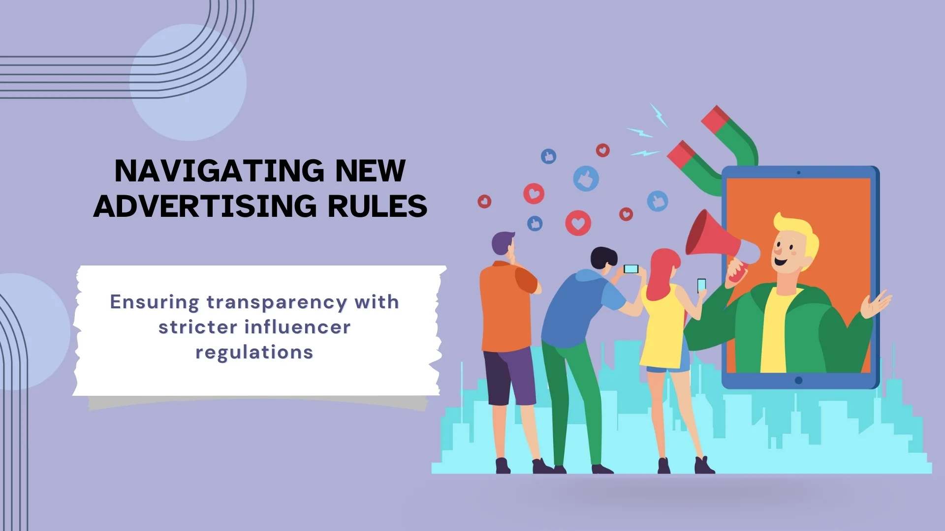Navigating New Advertising Rules