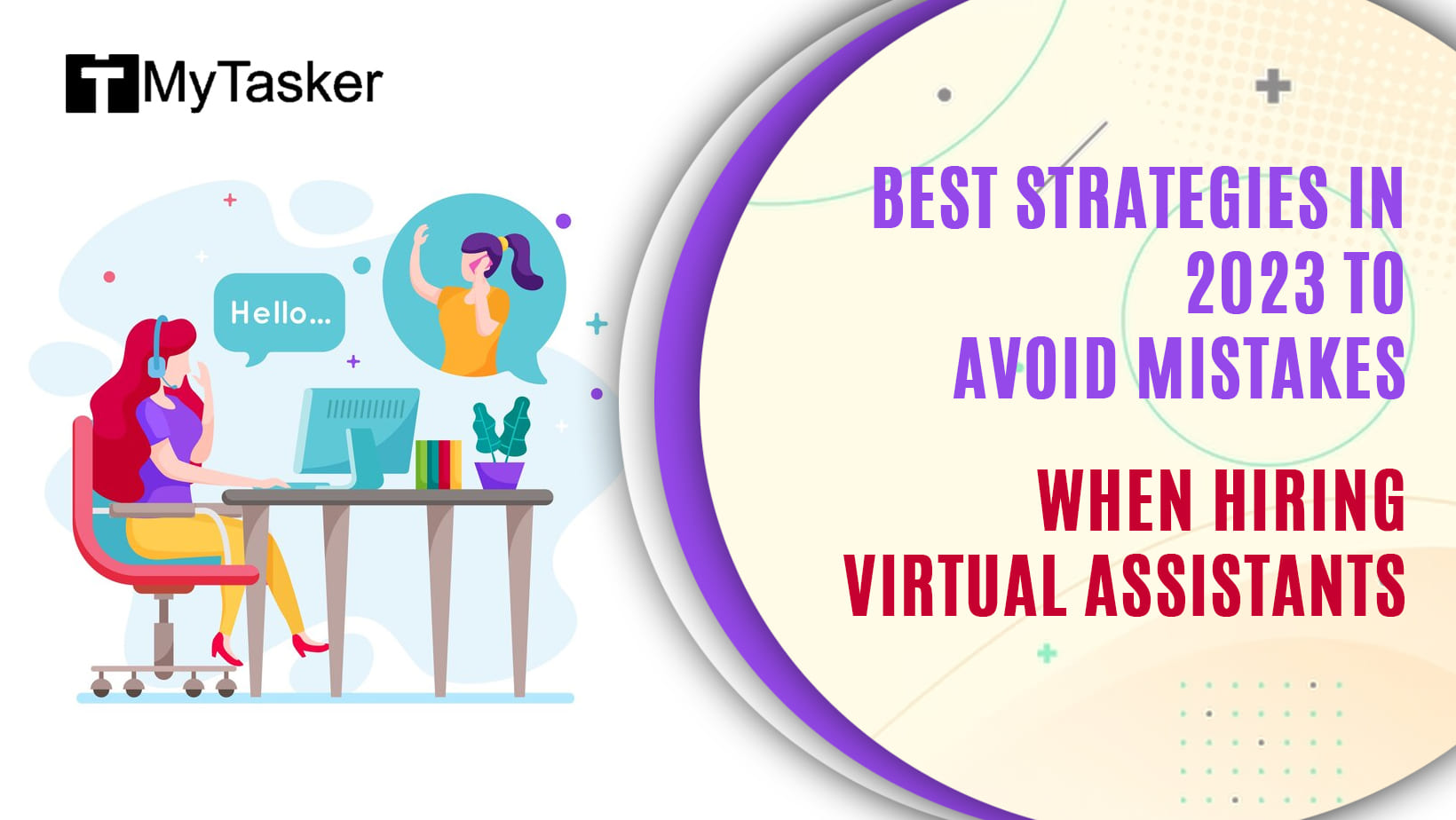Best Strategies in 2023 To Avoid Mistakes When Hiring Virtual Assistants