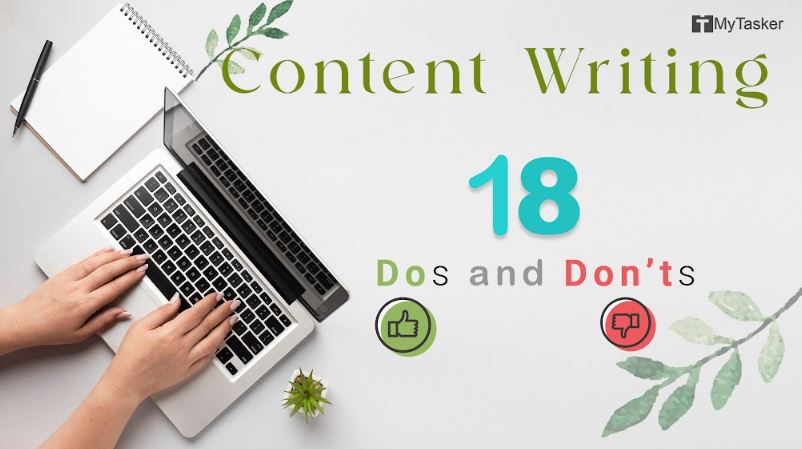 18 Dos and Don’ts of Content Writing for Greater Writing Quality