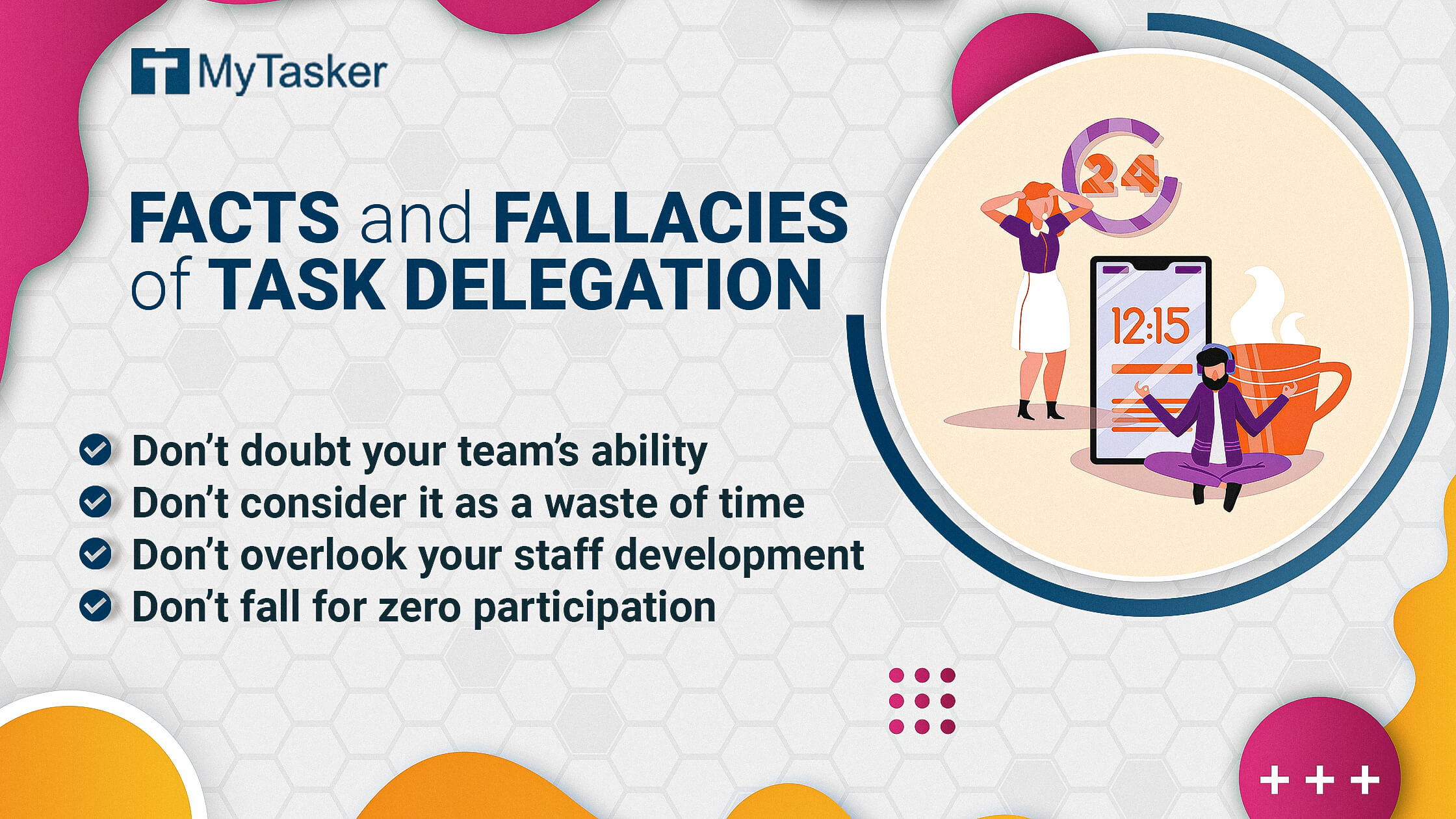 Facts and Fallacies of Task Delegation