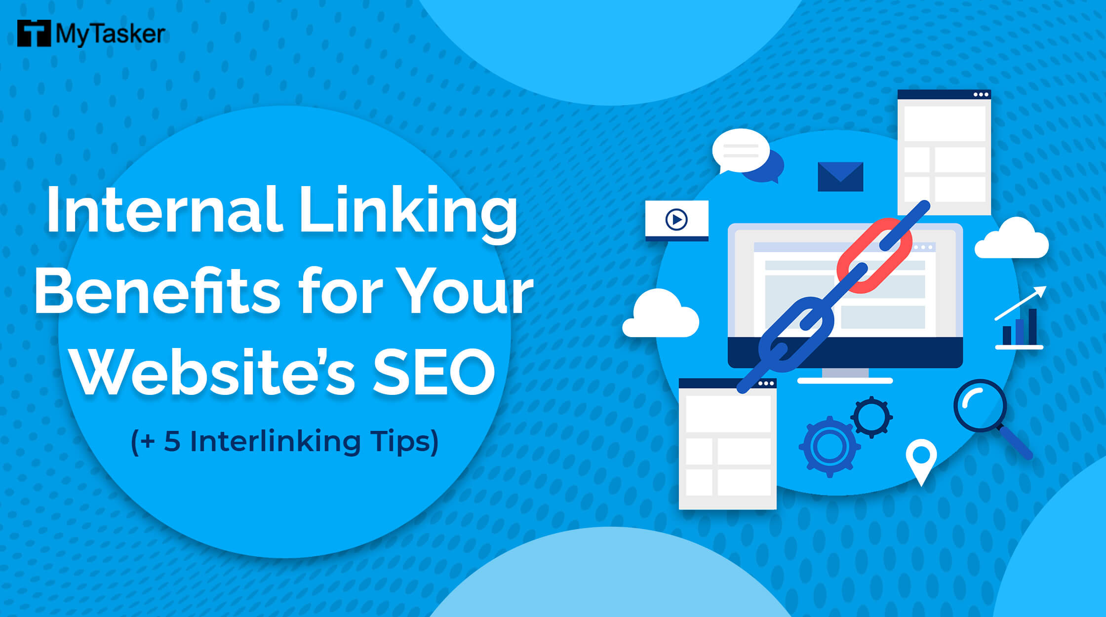Internal Linking Benefits for Your Website’s SEO (+ 5 Interlinking Tips)