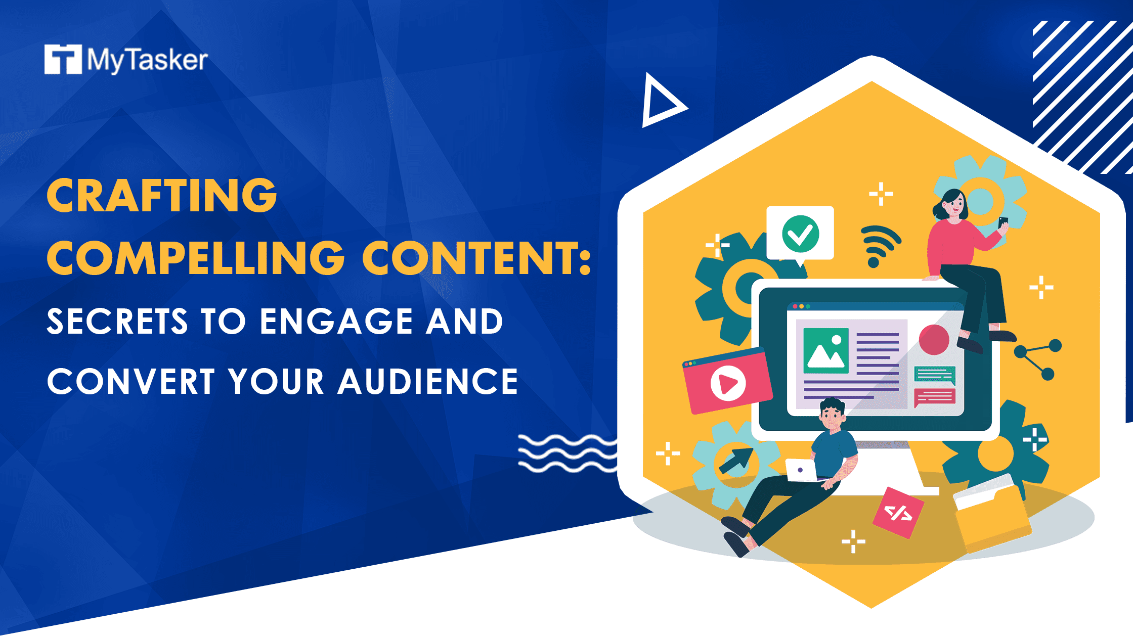 Crafting Compelling Content: Secrets to Engage and Convert Your Audience