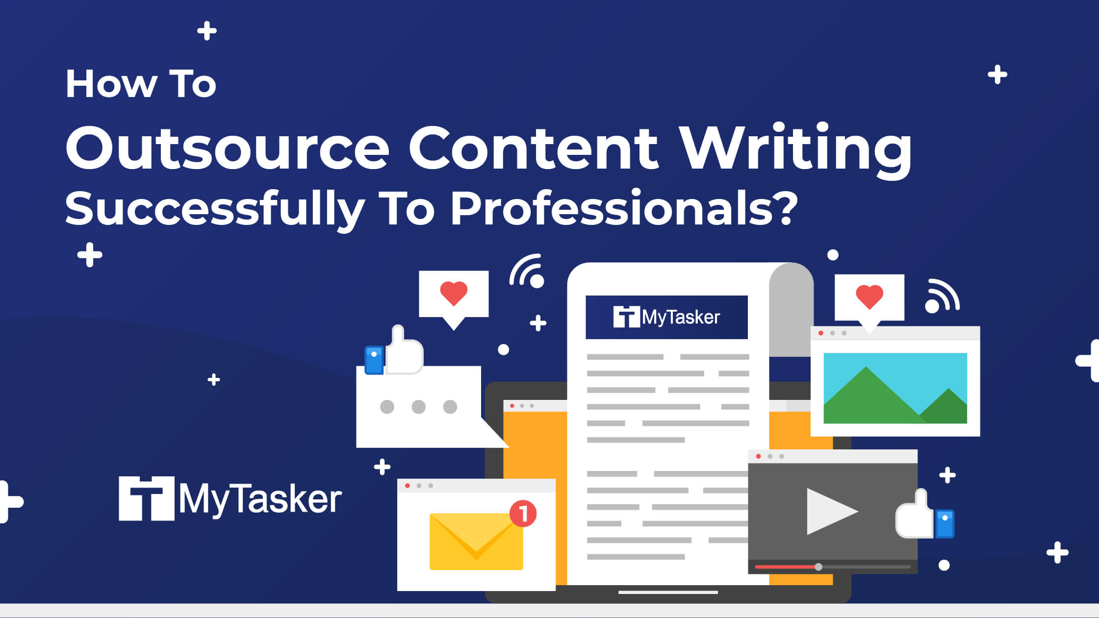 How To Outsource Content Writing Successfully To Professionals