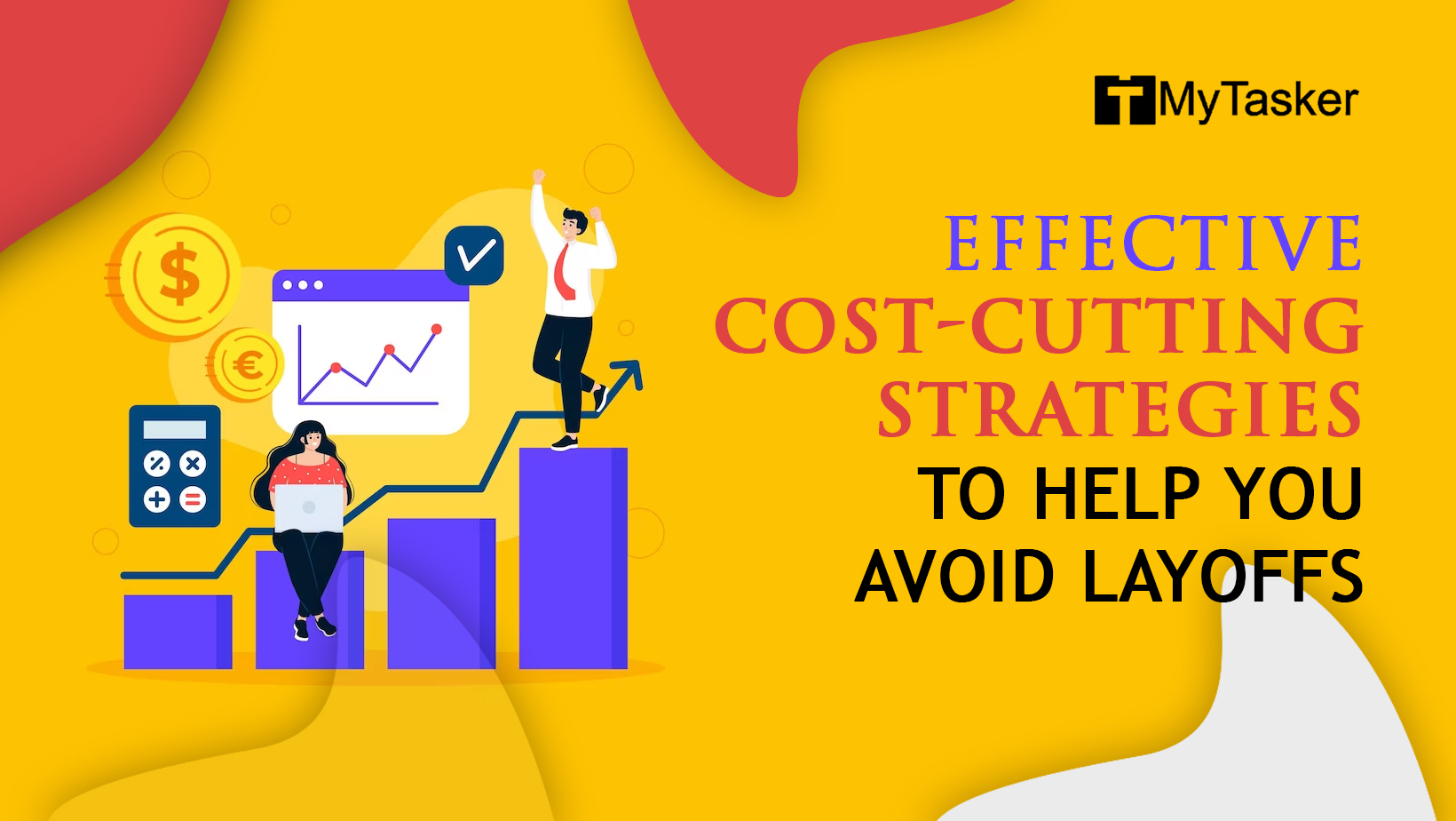 Effective Cost-Cutting Strategies To Help You Avoid Layoffs