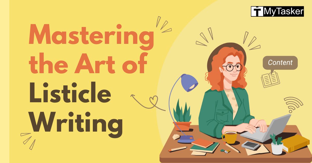 A Step by Step Guide To High Quality Listicle Writing