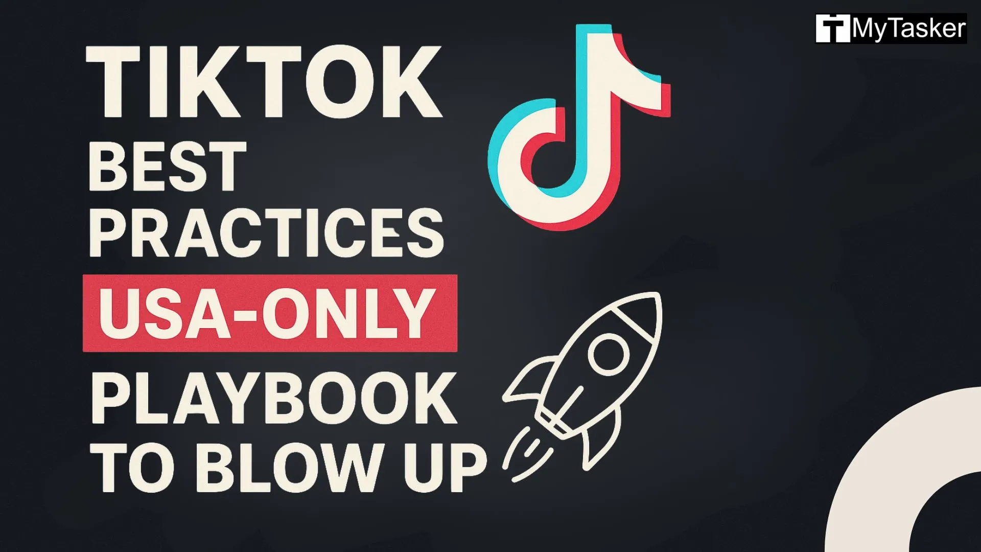 TikTok Best Practices: U.S. Playbook to Blow Up Campaigns