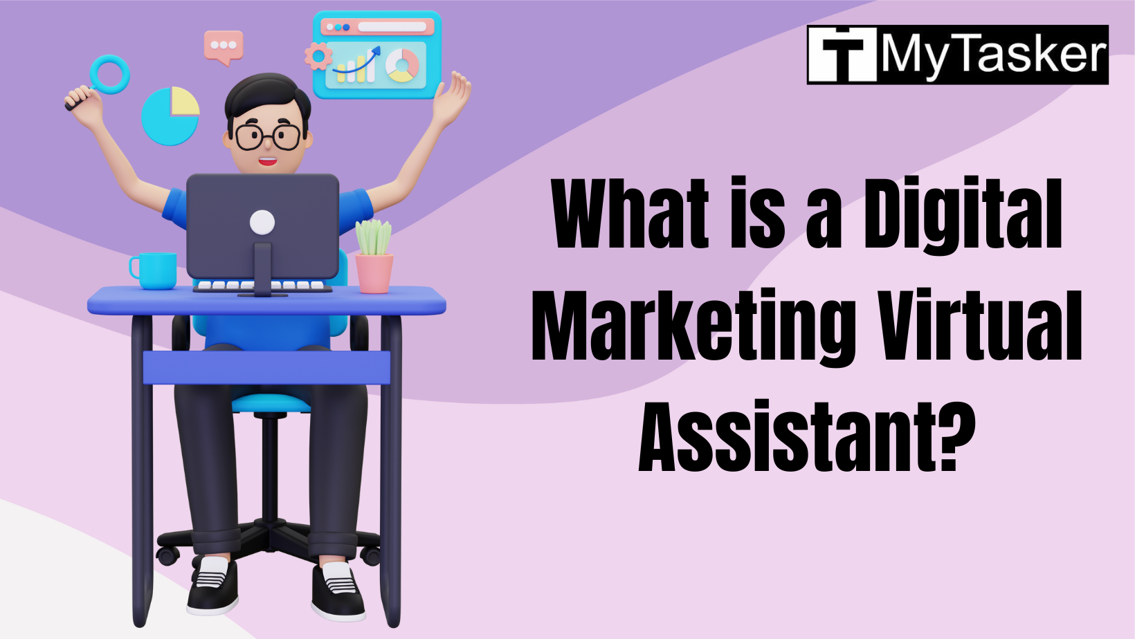 What is a Digital Marketing Virtual Assistant?