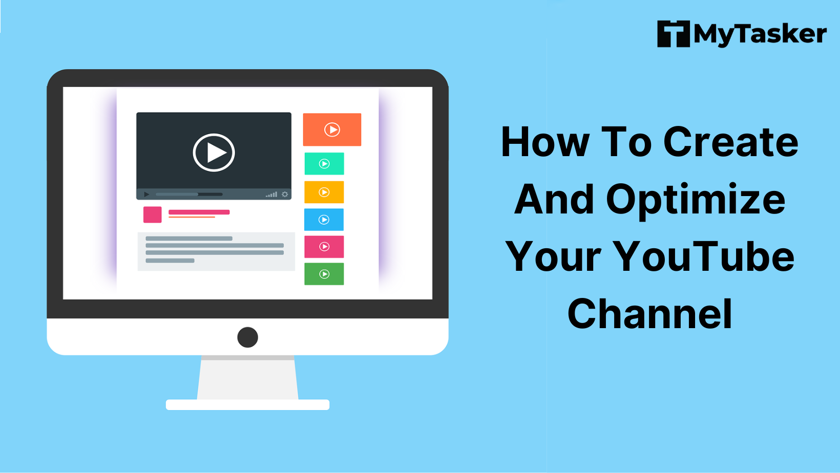 How To Create And Optimize Your YouTube Channel