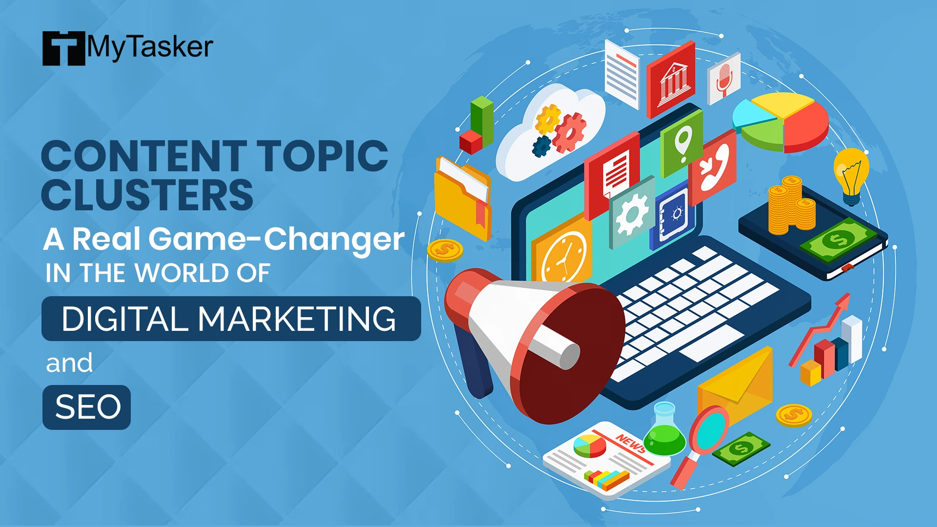 Content Topic Clusters Are Real Game-Changer in the World Of Digital Marketing and SEO