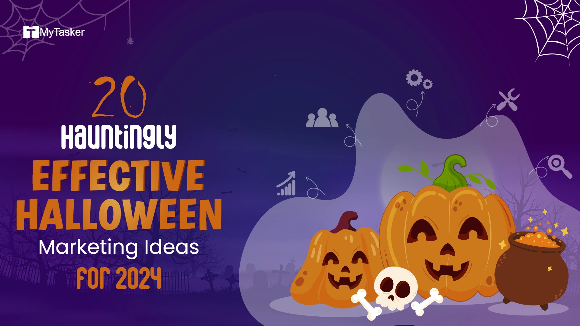 Effective Halloween Marketing Ideas