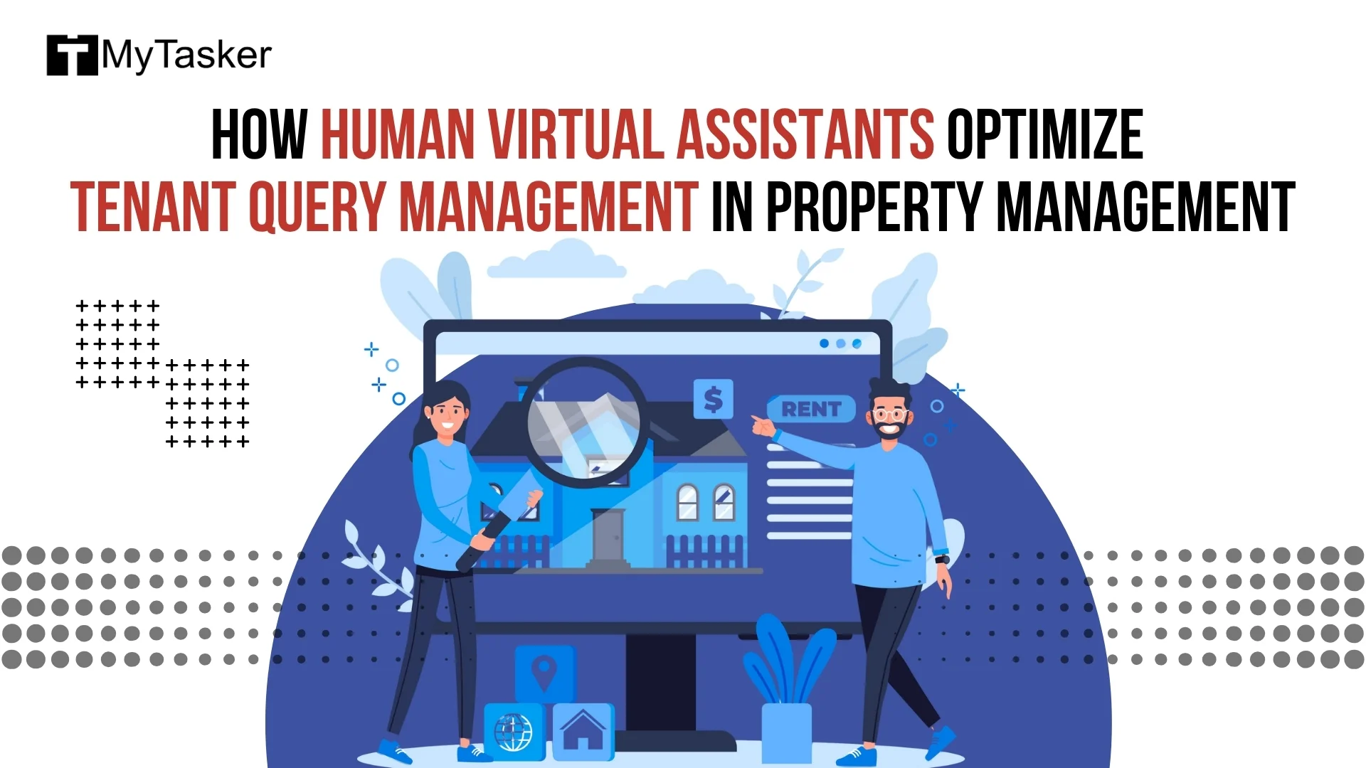 How Human Virtual Assistants Optimize Tenant Query Management in Property Management