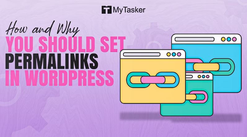 Permalink Definition: How and Why You Should Set Permalinks In WordPress