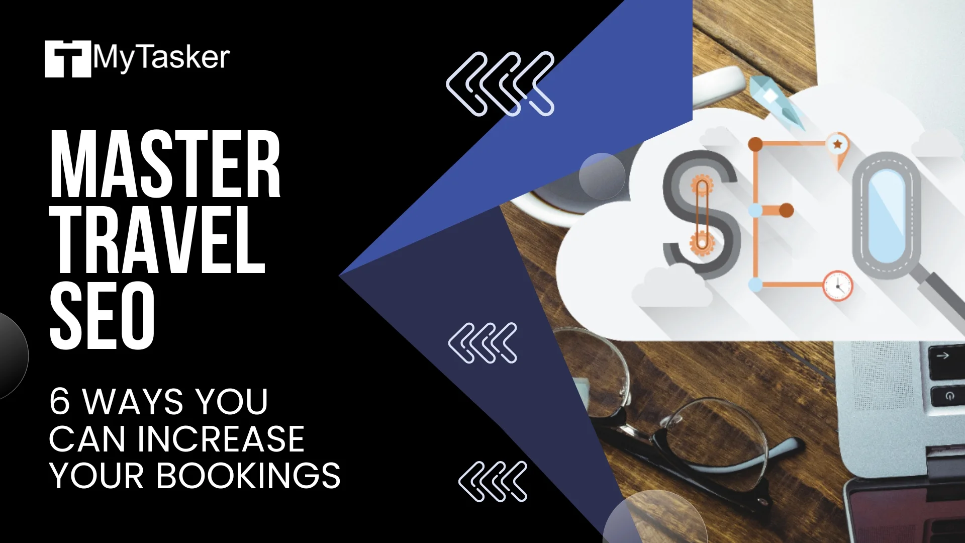 Master Travel SEO - 6 Ways You Can Increase Your Bookings