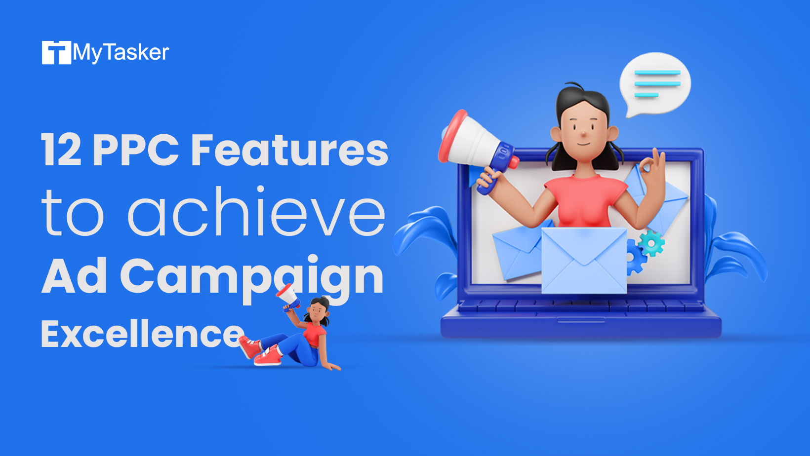 12 PPC Features To Achieve Ad Campaign Excellence