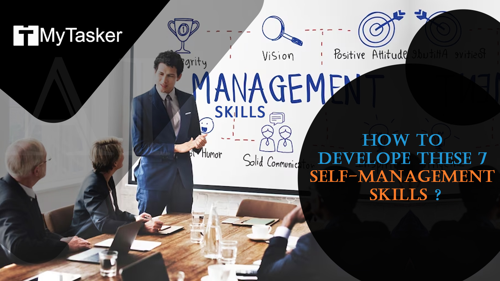 How to Develop These 7 Self-Management Skills?