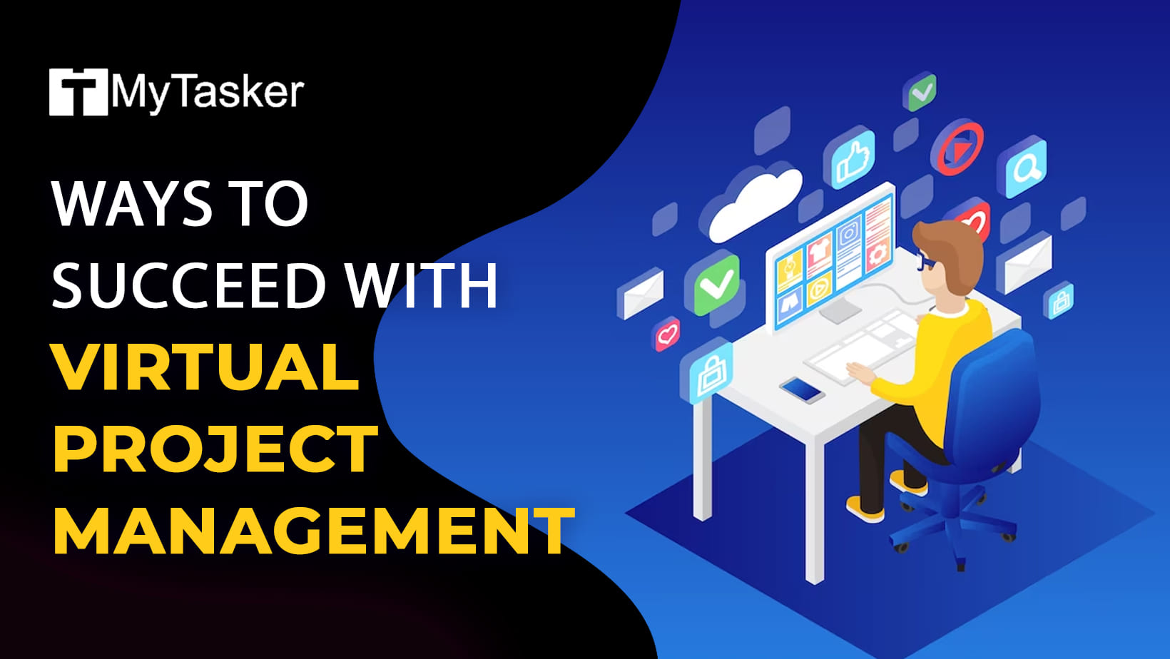Ways to Succeed with Virtual Project Management