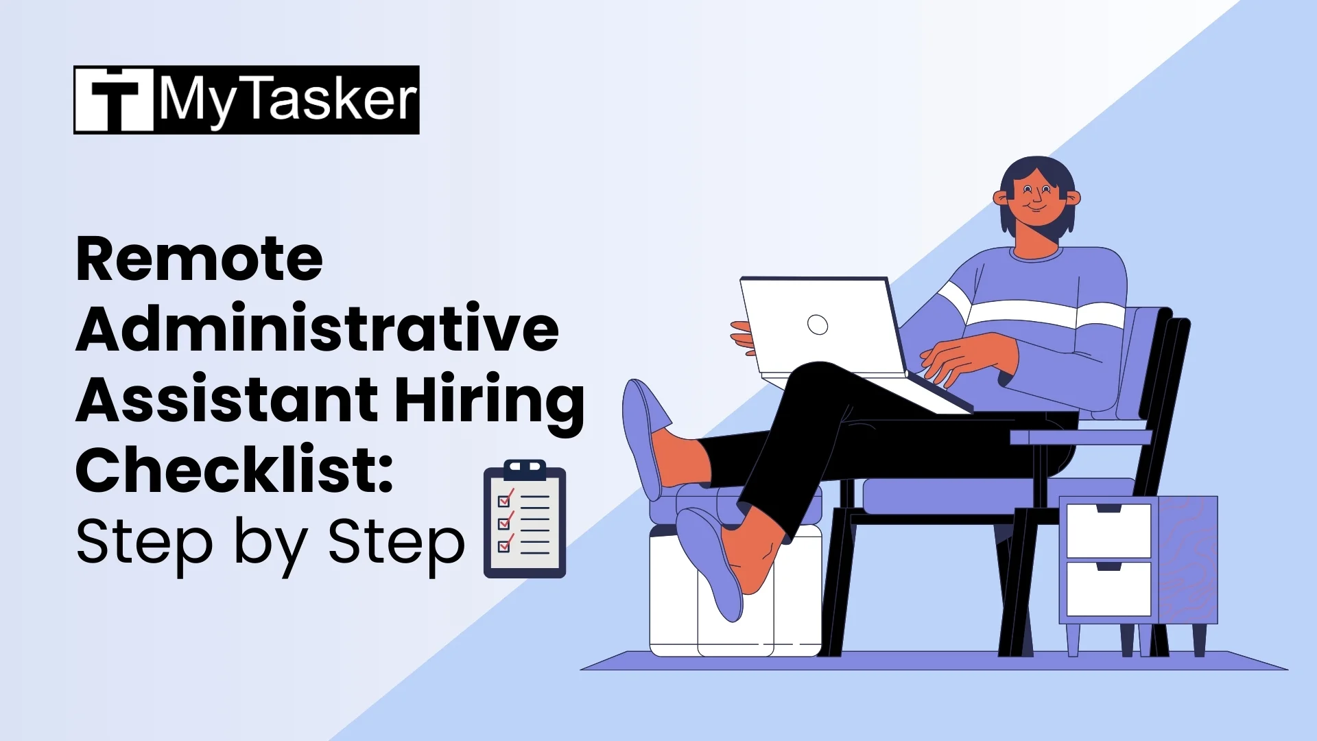 Remote Administrative Assistant Hiring Checklist: Step by Step