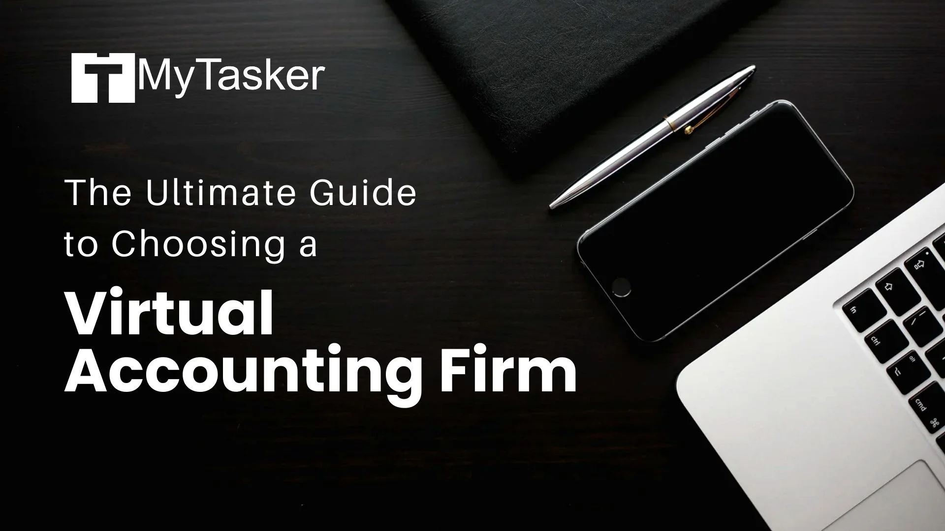 The Ultimate Guide to Choosing a Virtual Accounting Firm