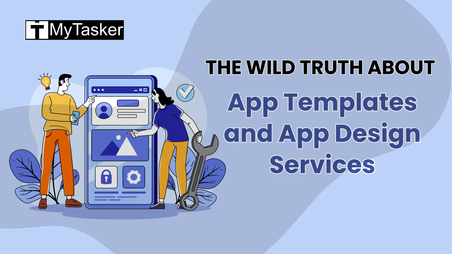 The Wild Truth About App Templates and App Design Services