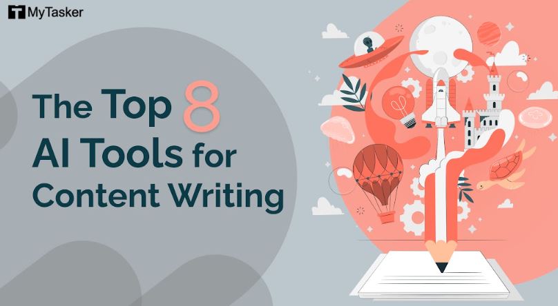 The Top 8 AI Tools for Content Writing