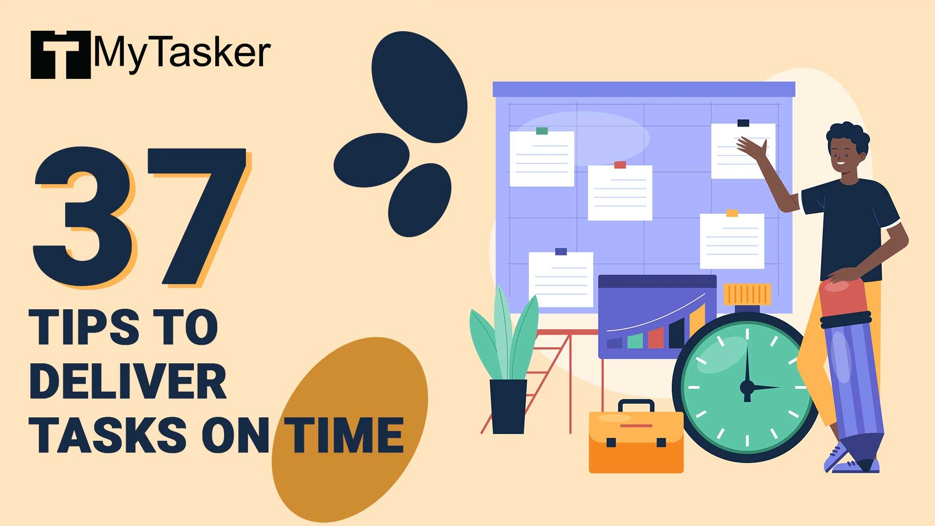 Tips to Deliver Tasks on Time