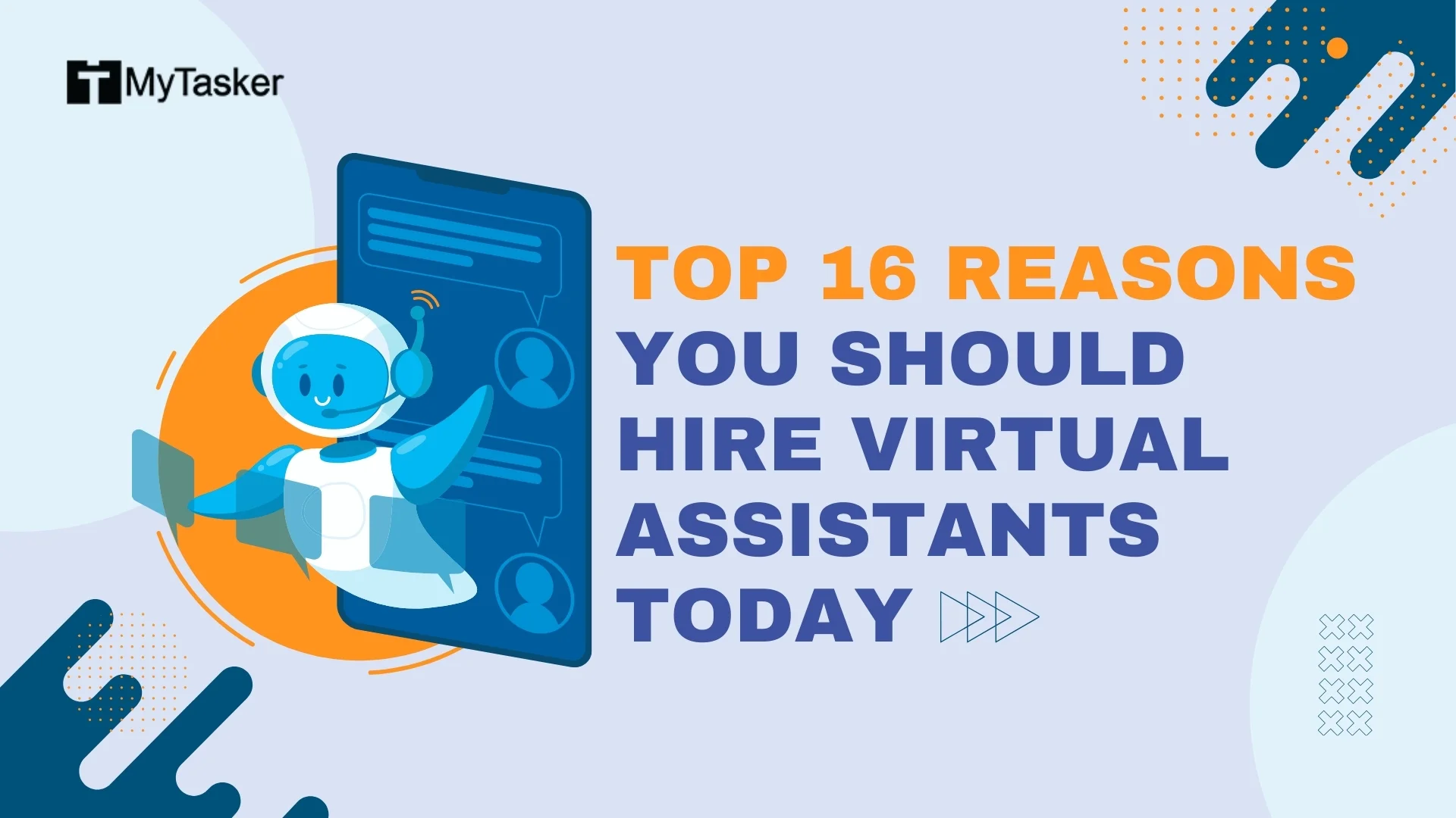 Top 16 Reasons You Should Hire Virtual Assistants Today