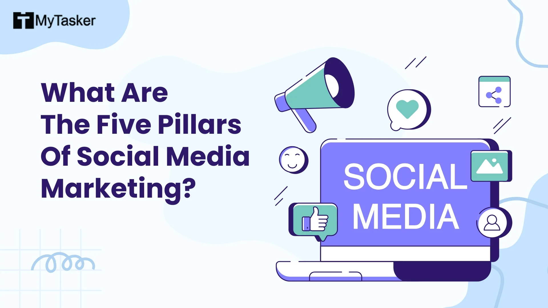 What Are the Five Pillars of Social Media Marketing?