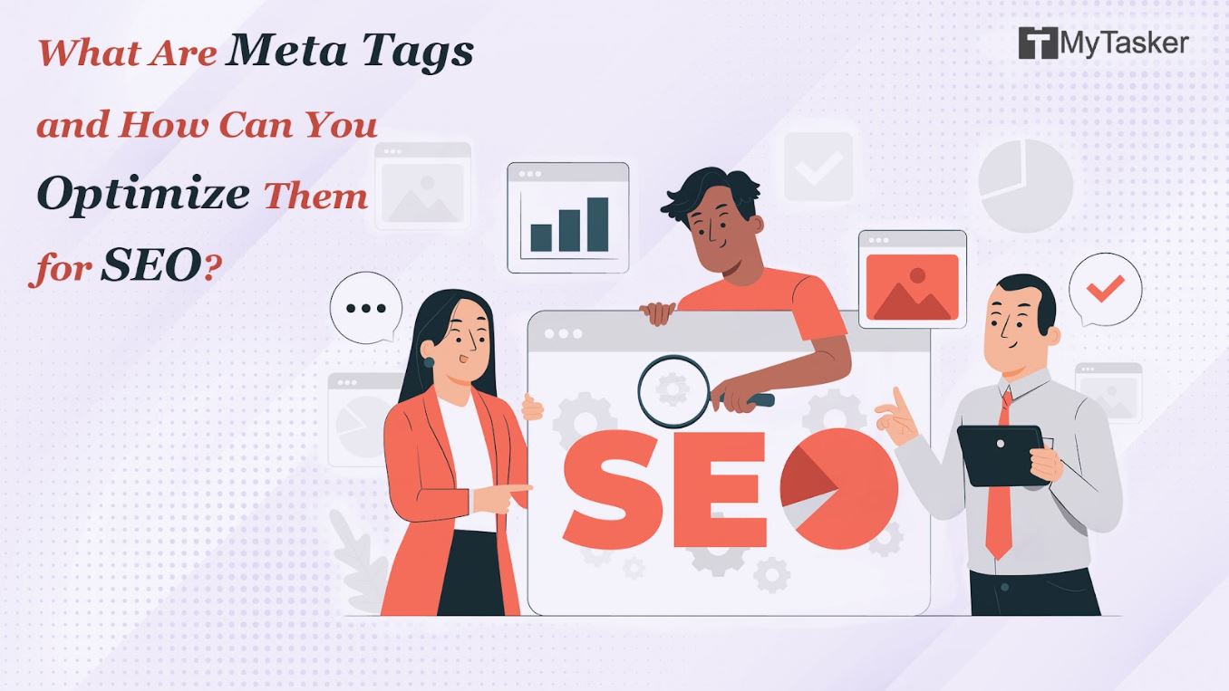 What Are Meta Tags and How Can You Optimize Them for SEO?