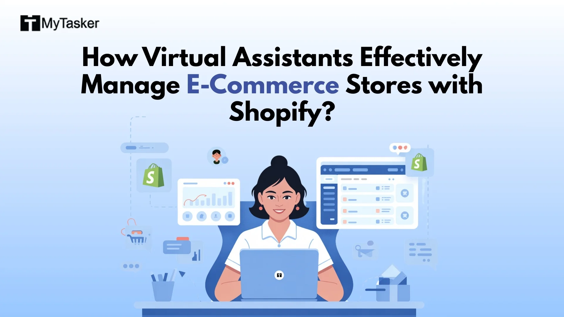 Why Hire a Virtual Assistant for Shopify Management?