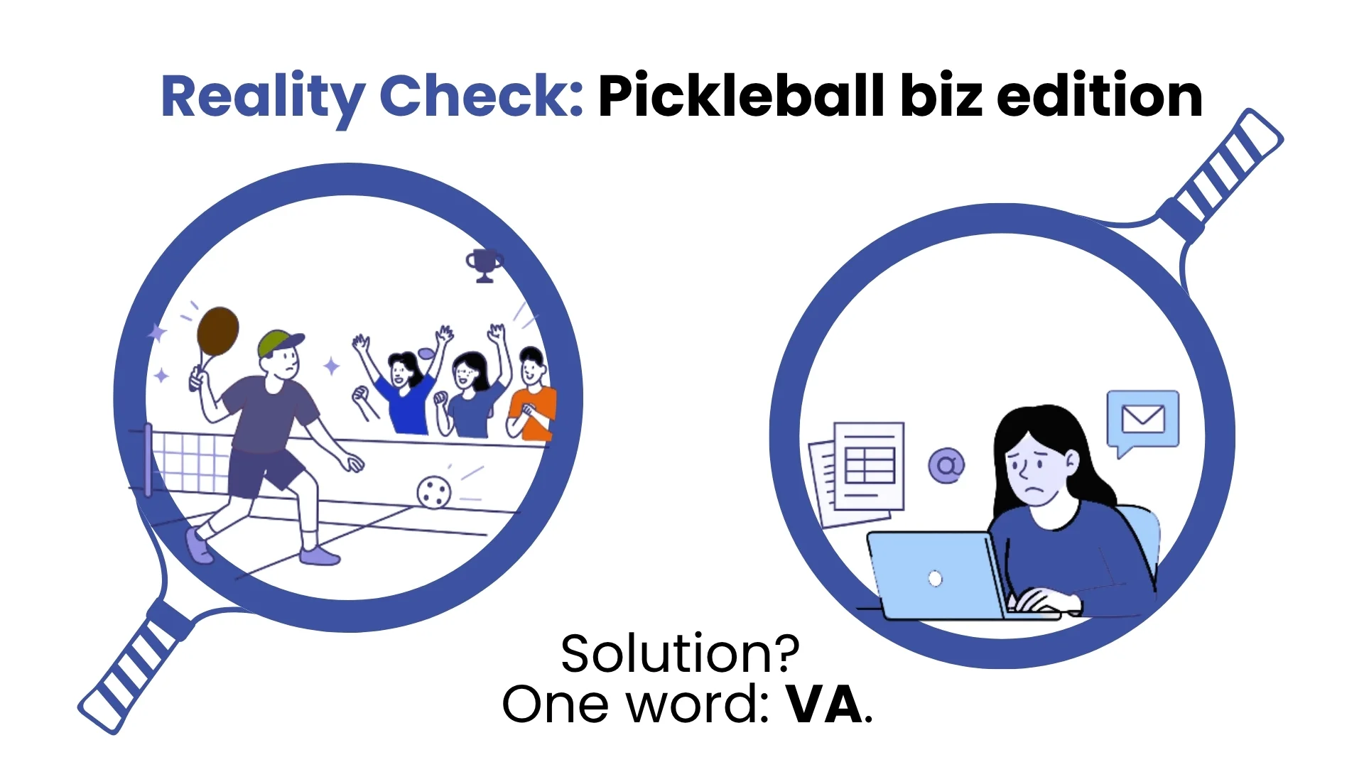 Reality check - pickleball biz edition