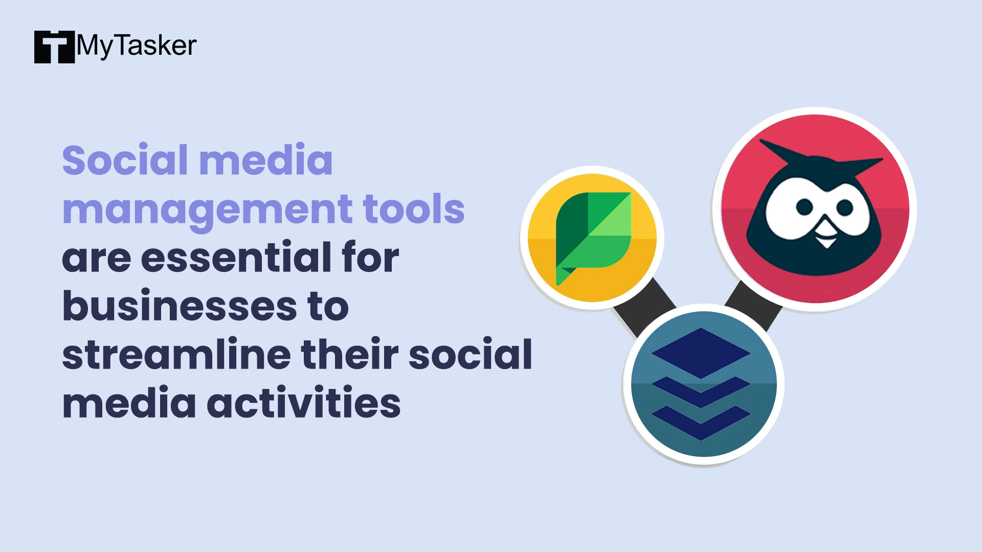 Social media management tools are essential for businesses to streamline their social media activities