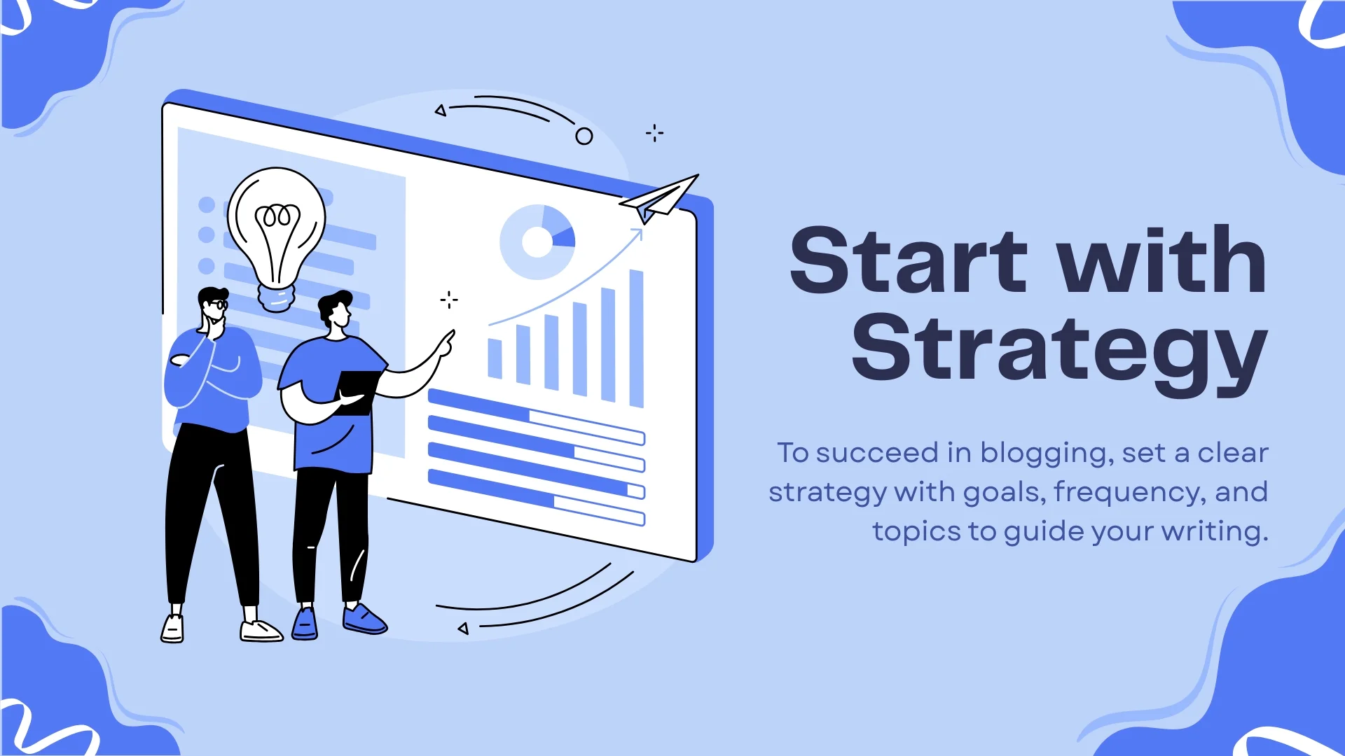 Start with Strategy
