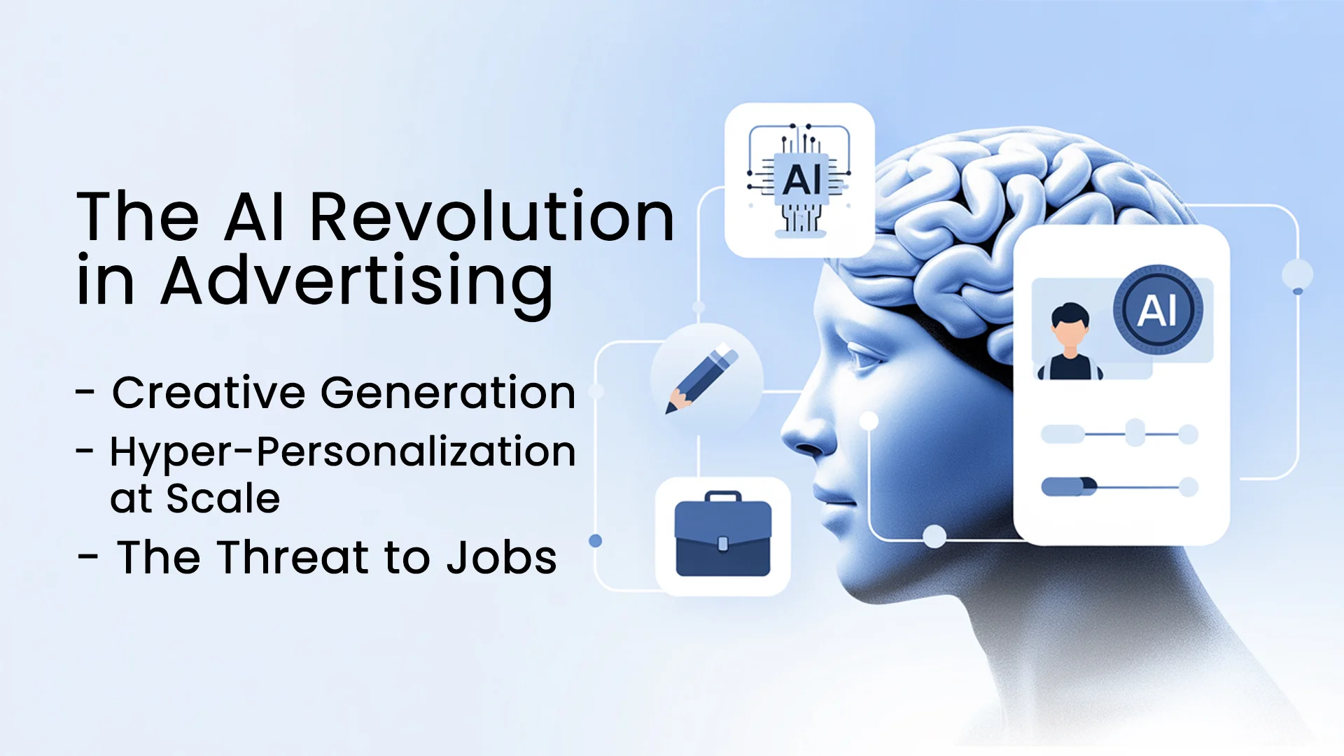 The AI Revolution in Advertising