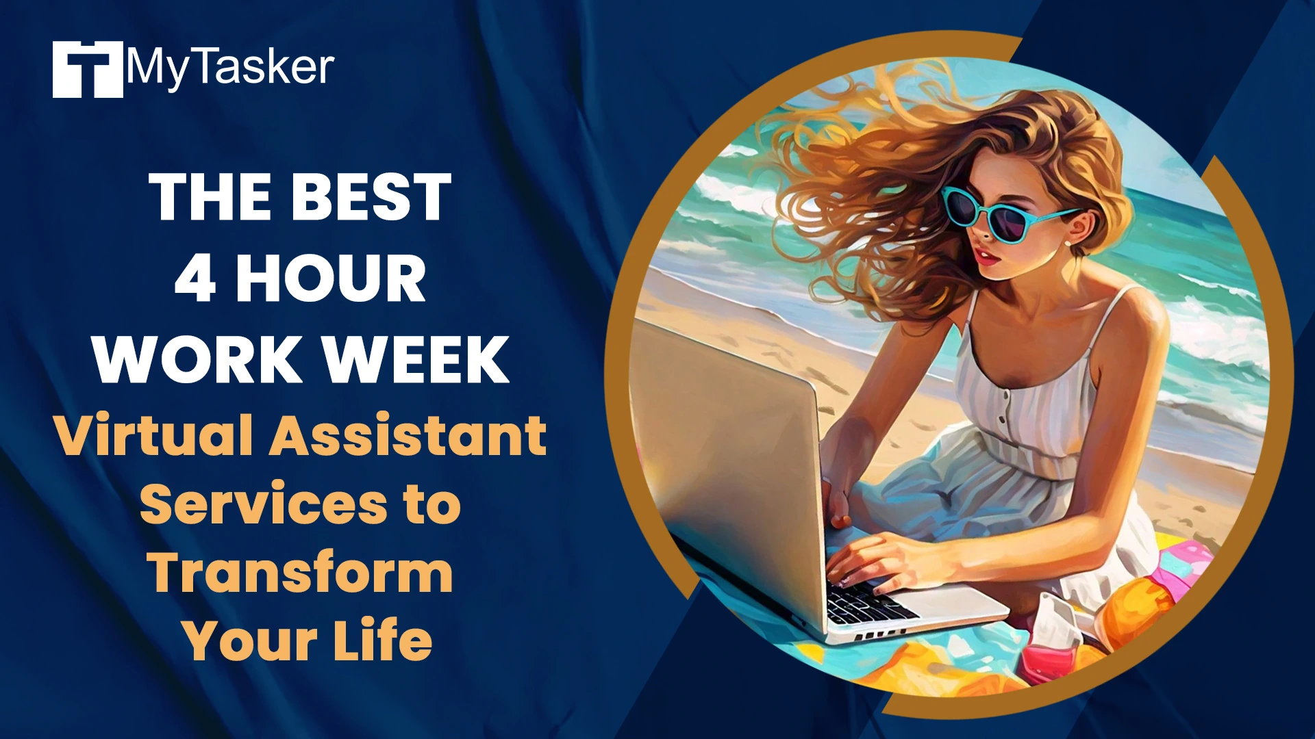 The Best 4-Hour Work Week Virtual Assistant Services to Transform Your Life