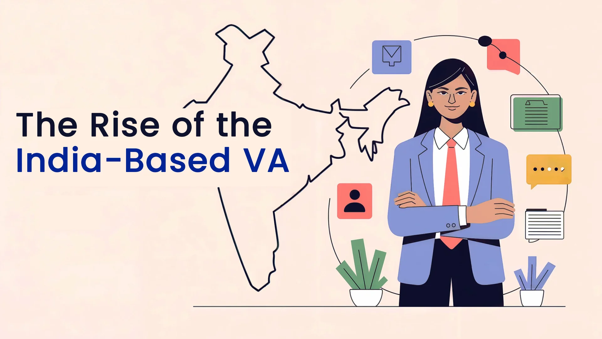 The Rise of the India-Based VA