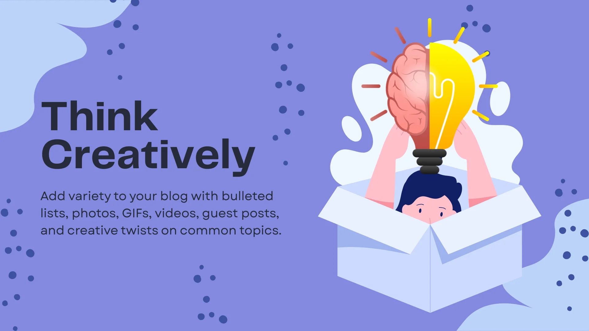 Think Creatively