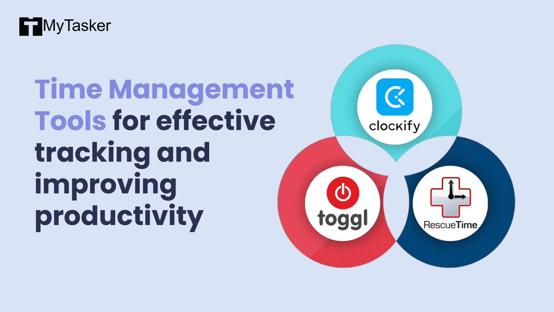 Time Management Tools for effective tracking and improving productivity